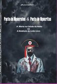 Pacto De Hipócrates & Pacto De Hipócritas (eBook, ePUB)