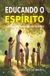 Educando O Espírito (eBook, ePUB) - Bild 1