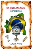 Os Bnei Anussim (eBook, ePUB) Os Bnei Anussim (eBook, ePUB)