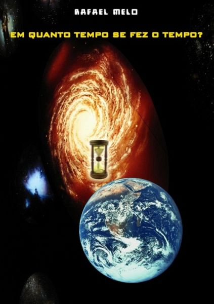 Em Quanto Tempo Se Fez O Tempo? (eBook, ePUB) Em Quanto Tempo Se Fez O Tempo? (eBook, ePUB)