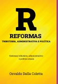 Reformas Tributária, Administrativa E Política (eBook, ePUB) Reformas Tributária, Administrativa E Política (eBook, ePUB)