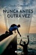 Nunca Antes Outra Vez (eBook, ePUB) - Bild 1