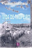 Vida De Tropeiro (eBook, ePUB)