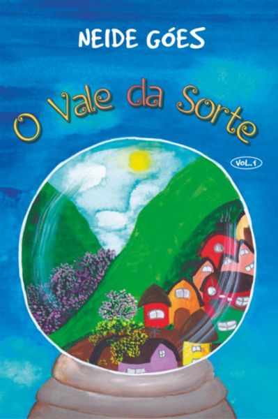 O Vale Da Sorte (eBook, ePUB) O Vale Da Sorte (eBook, ePUB)