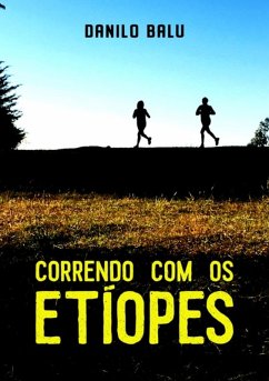 Cover Correndo Com Os Etíopes (eBook, ePUB)