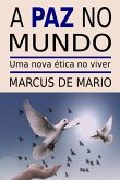 A Paz No Mundo (eBook, ePUB)