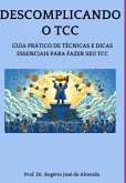 Descomplicando O Tcc (eBook, ePUB)