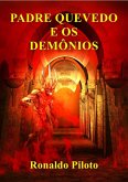 Padre Quevedo E Os Demônios (eBook, ePUB)