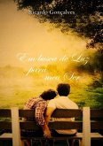 Em Busca De Luz Para Meu Ser (eBook, ePUB)