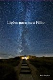 Lições Para Meu Filho (eBook, ePUB)