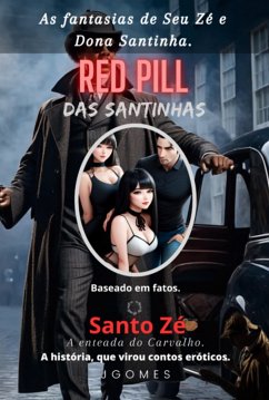 Cover Red Pill Das Santinhas. (eBook, ePUB)