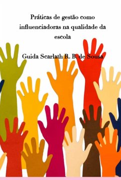 Cover Práticas De Gestão Como Influenciadoras Na Qualidade Da Escola (eBook, ePUB)