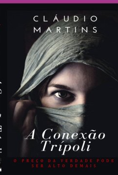 Cover A Conexão Trípoli (eBook, ePUB)