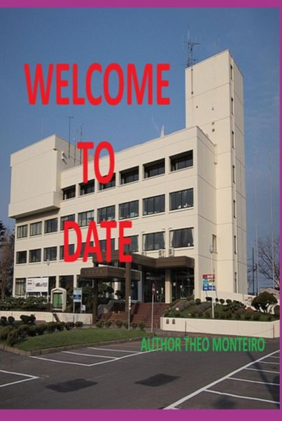 Welcome To Date (eBook, ePUB) Welcome To Date (eBook, ePUB)