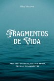Fragmentos De Vida (eBook, ePUB) Fragmentos De Vida (eBook, ePUB)