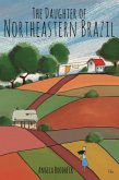 Daughter Of The Brazilian Northeast (eBook, ePUB)