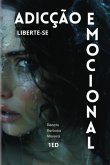Adicção Emocional (eBook, ePUB) Adicção Emocional (eBook, ePUB)