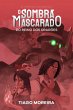 O Sombra Mascarado Do Reino Dos... - Bild 1