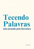 Tecendo Palavras (eBook, ePUB)