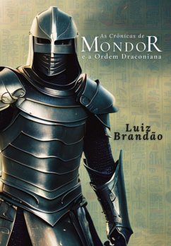 Cover As Crônicas De Mondor E A Ordem Draconiana - Epub (eBook, ePUB)