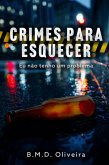 Crimes Para Esquecer (eBook, ePUB)