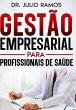Gestão Empresarial Para Profissionais... - Bild 1