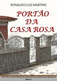 Portão Da Casa Rosa (eBook, ePUB)