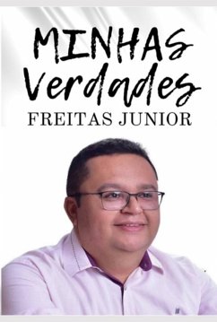 Minhas Verdades (eBook, ePUB) - Júnior, Freitas