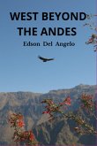 West Beyond The Andes (eBook, ePUB)