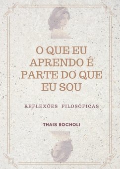 Cover O Que Eu Aprendo É Parte Do Que Eu Sou (eBook, ePUB)