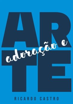 Cover Adoração & Arte (eBook, ePUB)