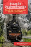 Estação Deslembrança (eBook, ePUB)