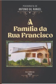 Cover A Familia Da Rua Francisco (eBook, ePUB)