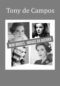 Cover War Brides: Noivas Da Guerra (eBook, ePUB)