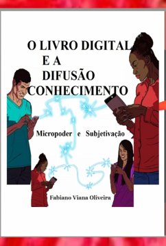 Cover O Livro Digital E A Difusão Conhecimento (eBook, ePUB)