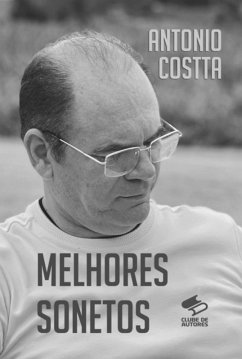 Melhores Sonetos (eBook, ePUB) - Costta, Antonio