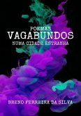 Poemas Vagabundos Numa Cidade Estranha (eBook, ePUB)