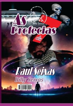 Cover As 7 Profecias De Raul Seixas (eBook, ePUB)