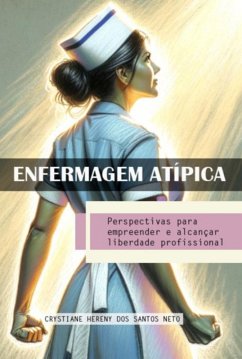 Cover Enfermagem Atípica (eBook, ePUB)