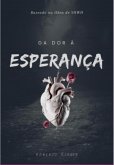 Da Dor À Esperança (eBook, ePUB)