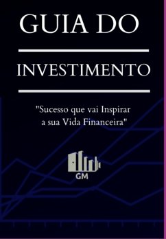 Cover Guia Do Investimento (eBook, ePUB)