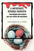 A Importante Herança Marxista (eBook, ePUB)