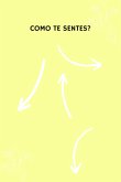 Como Te Sentes? (eBook, ePUB)