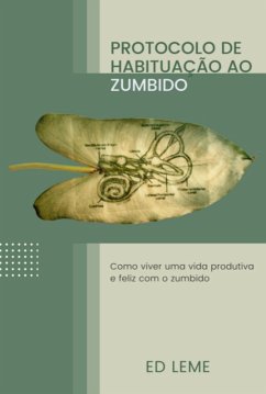 Protocolo De Habituação Ao Zumbido (eBook, ePUB) - Leme, Ed