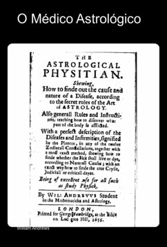 O Médico Astrológico (eBook, ePUB) Cover O Médico Astrológico (eBook, ePUB)
