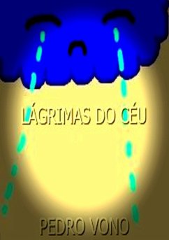 Cover Lágrimas Do Céu (eBook, ePUB)