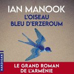 L'Oiseau bleu d'Erzeroum (MP3-Download)