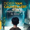 L'Enfant qui sauva la Terre... - Bild 1