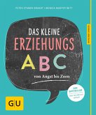 Das kleine Erziehungs-ABC (Mängelexemplar) Das kleine Erziehungs-ABC (Mängelexemplar)