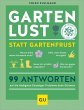 Gartenlust statt Gartenfrust  ... - Bild 1